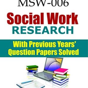 Social Work Research (MSW-006) IGNOU study material with Solved Previous Years' Question Papers