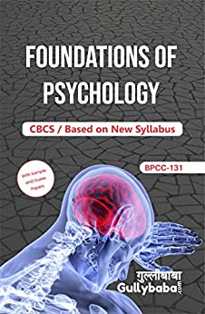IGNOU BPCC-131 Foundations Of Psychology NOTES in English: Solved Sample paper and Important Exam Notes