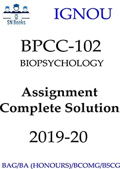 BPCC-102 Biopsychology English solved assignment 2019-20 for BA (Psychology) (Honours) IGNOU: Complete and Genuine Answers