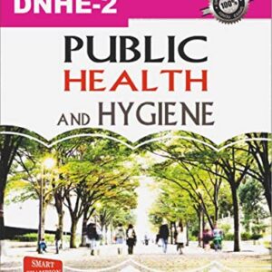 DNHE 02 PUBLIC HEALTH AND HYGIENE SOLVED GUESS PAPERS FOR IGNOU EXAM PREPARATION WITH LATEST SYLLABUS