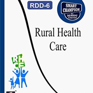 RDD 6 RURAL HEALTH CARE SOLVED GUESS PAPERS FOR IGNOU EXAM PREPARATION WITH LATEST SYLLABUS