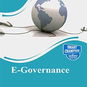 BPAG 173 E-GOVERNANCE SOLVED GUESS PAPERS FOR IGNOU EXAM PREPARATION WITH LATEST SYLLABUS