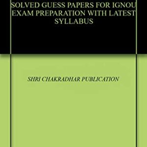 IBO 03 INDIA'S FOREIGN TRADE SOLVED GUESS PAPERS FOR IGNOU EXAM PREPARATION WITH LATEST SYLLABUS