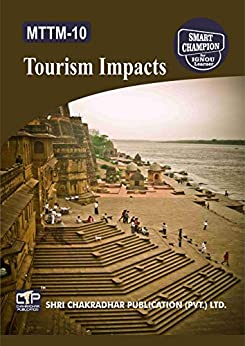 MTTM 10 TOURISM IMPACTS SOLVED GUESS PAPERS FOR IGNOU EXAM PREPARATION WITH LATEST SYLLABUS