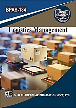 BPAS 184 LOGISTICS MANAGEMENT SOLVED GUESS PAPERS FOR IGNOU EXAM PREPARATION WITH LATEST SYLLABUS