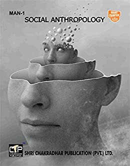 MAN 1 SOCIAL ANTHROPOLOGY SOLVED GUESS PAPERS FOR IGNOU EXAM PREPARATION (LATEST SYLLABUS)