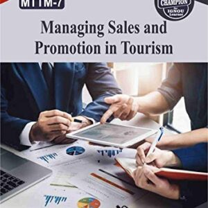 MTTM 7 MANAGING SALES AND PROMOTION IN TOURISM SOLVED GUESS PAPERS FOR IGNOU EXAM PREPARATION WITH LATEST SYLLABUS