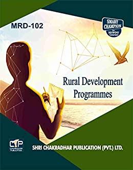 MRD 102 RURAL DEVELOPMENT PROGRAMMES SOLVED GUESS PAPERS FOR IGNOU EXAM PREPARATION WITH LATEST SYLLABUS