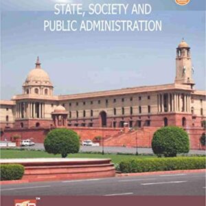 MPA 11 STATE, SOCIETY AND PUBLIC ADMINISTRATION SOLVED GUESS PAPERS FOR IGNOU EXAM PREPARATION WITH LATEST SYLLABUS
