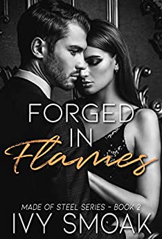 Forged in Flames (Made of Steel Series Book 2)