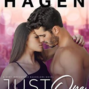 Just One Kiss (Very Irresistible Bachelors Book 2)