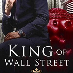 King of Wall Street (The Royals Book 1)