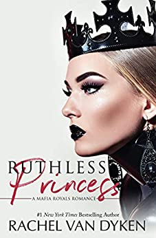 Ruthless Princess (Mafia Royals)