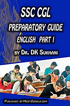 SSC CGL Preparatory Guide –English (Part 1) (SSC CGL Preparatory Guide Series)