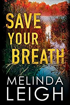 Save Your Breath (Morgan Dane Book 6)