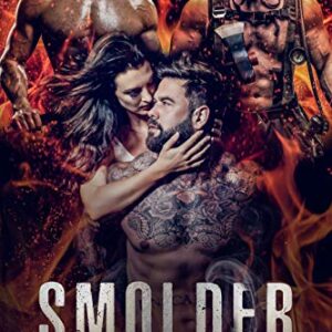 Smolder: A Military Reverse Harem Romance