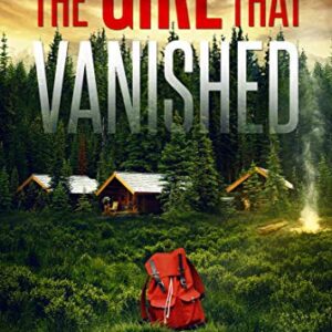 The Girl That Vanished (Emma Griffin FBI Mystery Book 2)