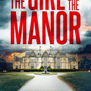 The Girl in the Manor (Emma Griffin FBI Mystery Book 3)