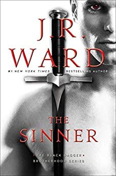 The Sinner (The Black Dagger Brotherhood series Book 18)