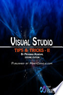 Visual Studio, Tips and Tricks II