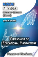 MES-042: Dimensions of Educational Management,