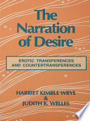 The Narration of Desire, Erotic Transferences and Countertransferences