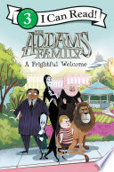 The Addams Family: A Frightful Welcome