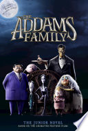 The Addams Family: The Junior Novel