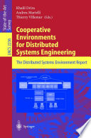 Cooperative Environments for Distributed Systems Engineering, The Distributed Systems Environment Report