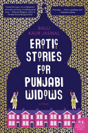 Erotic Stories for Punjabi Widows, A Novel