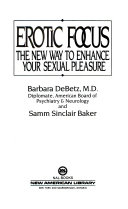 Erotic Focus, The New Way to Enhance Your Sexual Pleasure