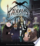 The Addams Family: An Original Picture Book, Includes Lyrics to the Iconic Song!