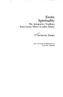 Erotic Spirituality, The Integrative Tradition from Leone Ebreo to John Donne