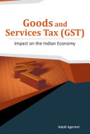 Goods and Services Tax (GST), Impact on the Indian Economy