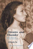 Dreams and Thunder, Stories, Poems, and the Sun Dance Opera