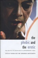 The Phobic and the Erotic, The Politics of Sexualities in Contemporary India