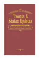 Tweets and Status Updates, Lines for All Occasions