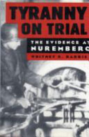 Tyranny on Trial, The Evidence at Nuremberg