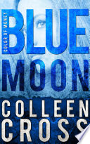Blue Moon: A Katerina Carter Color of Money Cozy Mystery, An International Cozy Mystery and Crime Private Investigator Story