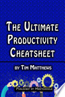 The Ultimate Productivity Cheatsheet