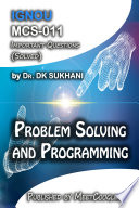 MCS-011: Problem Solving and Programming,