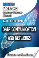 MCS-042: Data Communication and Networks,