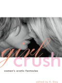 Girl Crush, Women’s Erotic Fantasies
