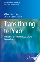 Transitioning to Peace, Promoting Global Social Justice and Non-violence