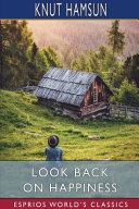 Look Back on Happiness (Esprios Classics)