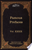 Prefaces and Prologues to Famous Books, The Five Foot Shelf of Classics, Vol. XXXIX (in 51 Volumes)