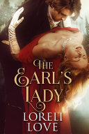 The Earl’s Lady, an erotic regency romance novel