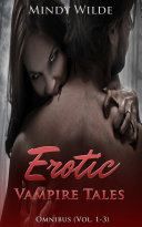 Erotic Vampire Tales Trilogy