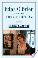 Edna O’Brien and the Art of Fiction