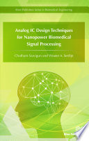 Analog IC Design Techniques for Nanopower Biomedical Signal Processing,